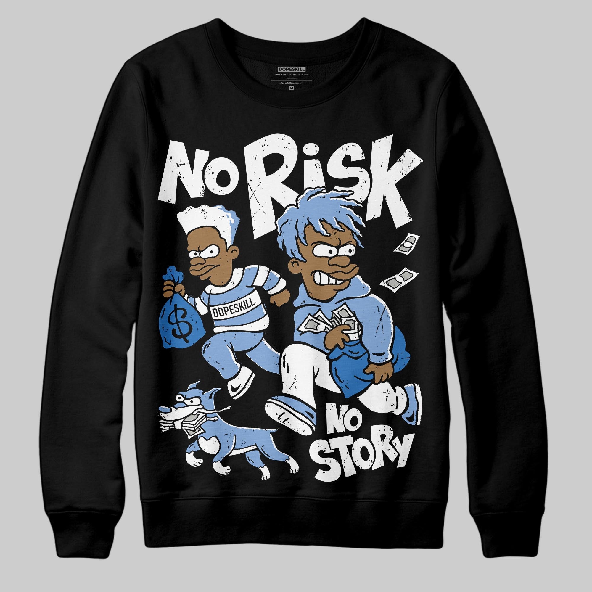 Forget Me Not 4s superstreetwear Sweatshirt No Risk No Story Graphic