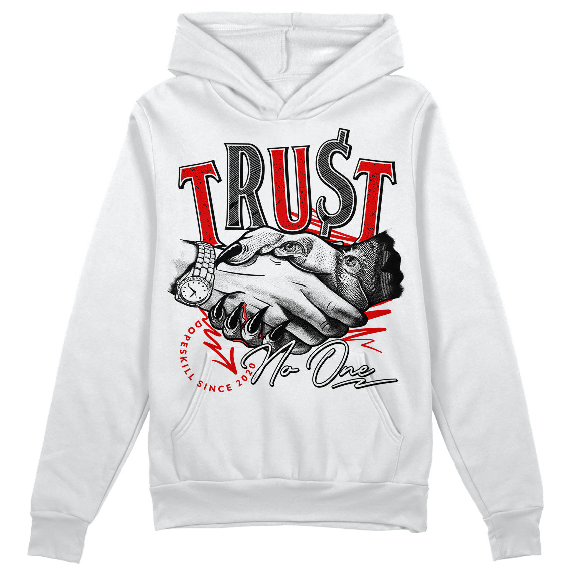 Red Cement 4S superstreetwear Hoodie Sweatshirt Trust No One Graphic