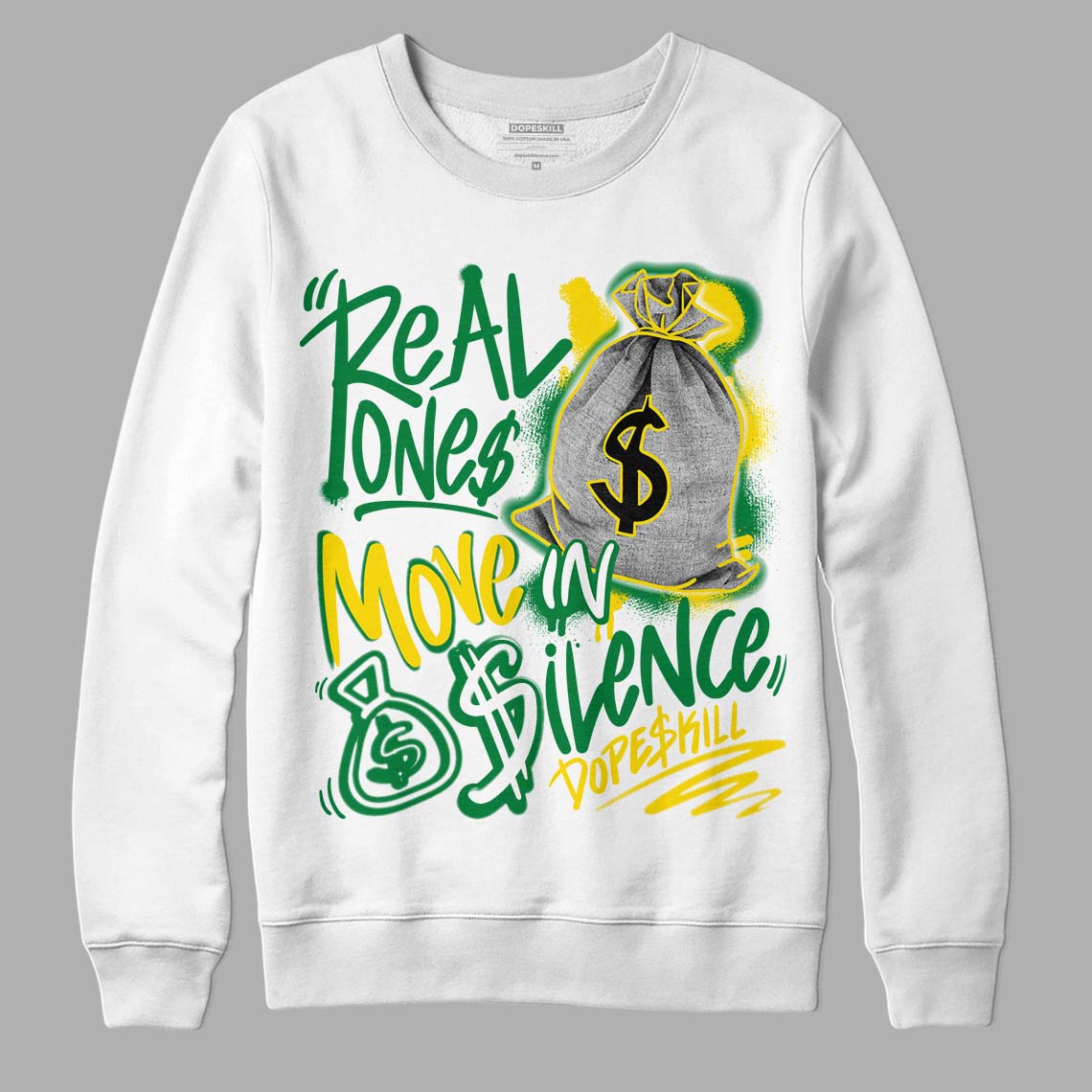 Dunk Low Reverse Brazil superstreetwear Sweatshirt Real Ones Move In Silence Graphic