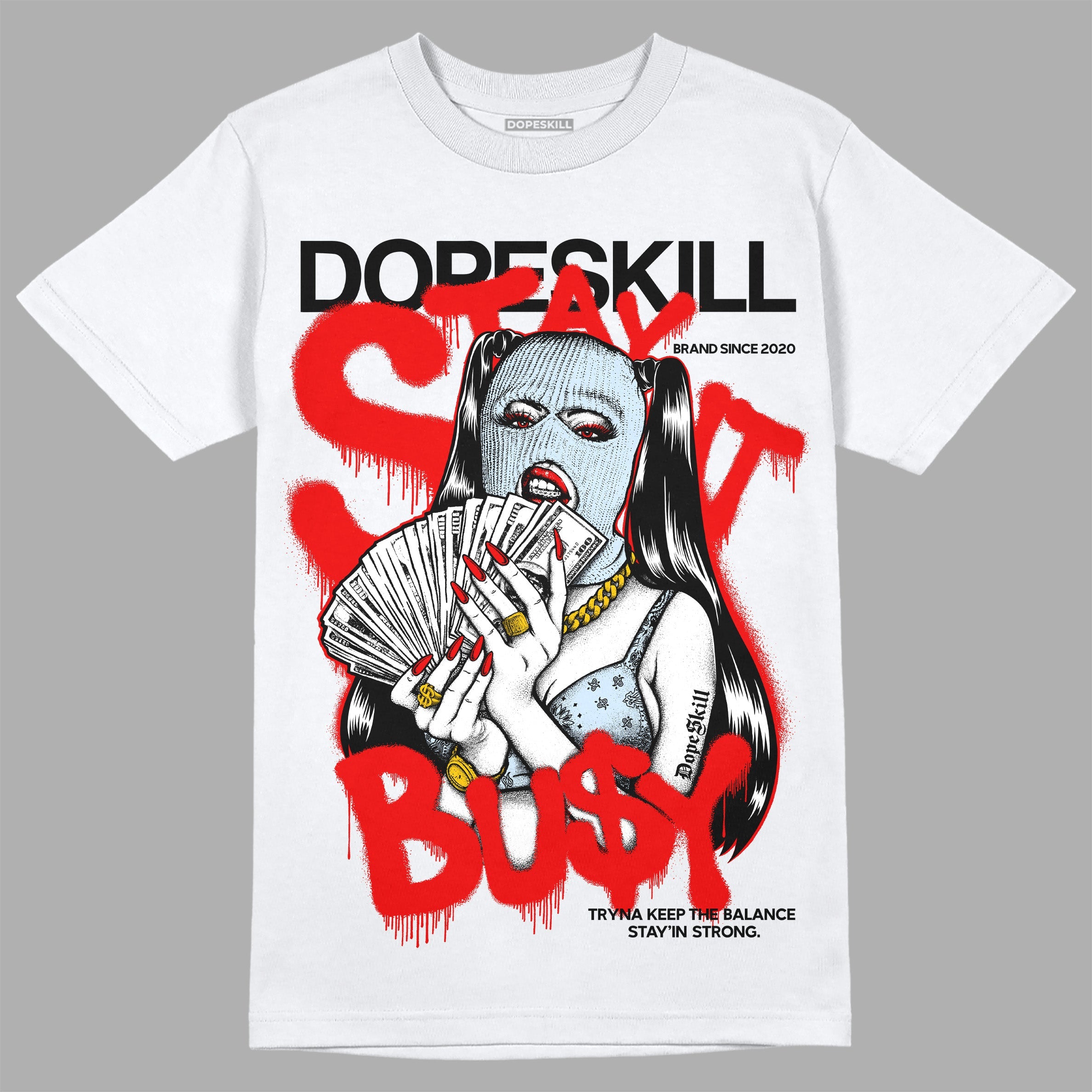 Cherry 11s superstreetwear T-Shirt Stay It Busy Graphic