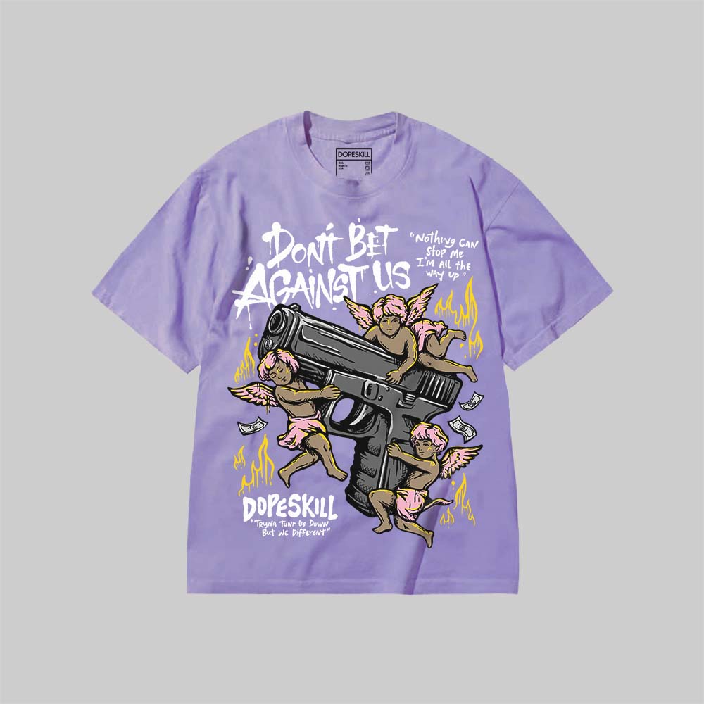 Don't Bet Against Us superstreetwear Premium T-shirt