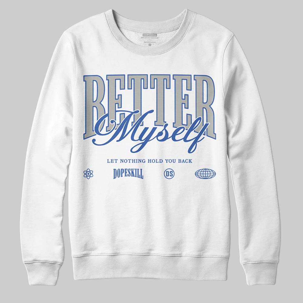 Lucky Shorts 3s superstreetwear Sweatshirt Better Myself Graphic