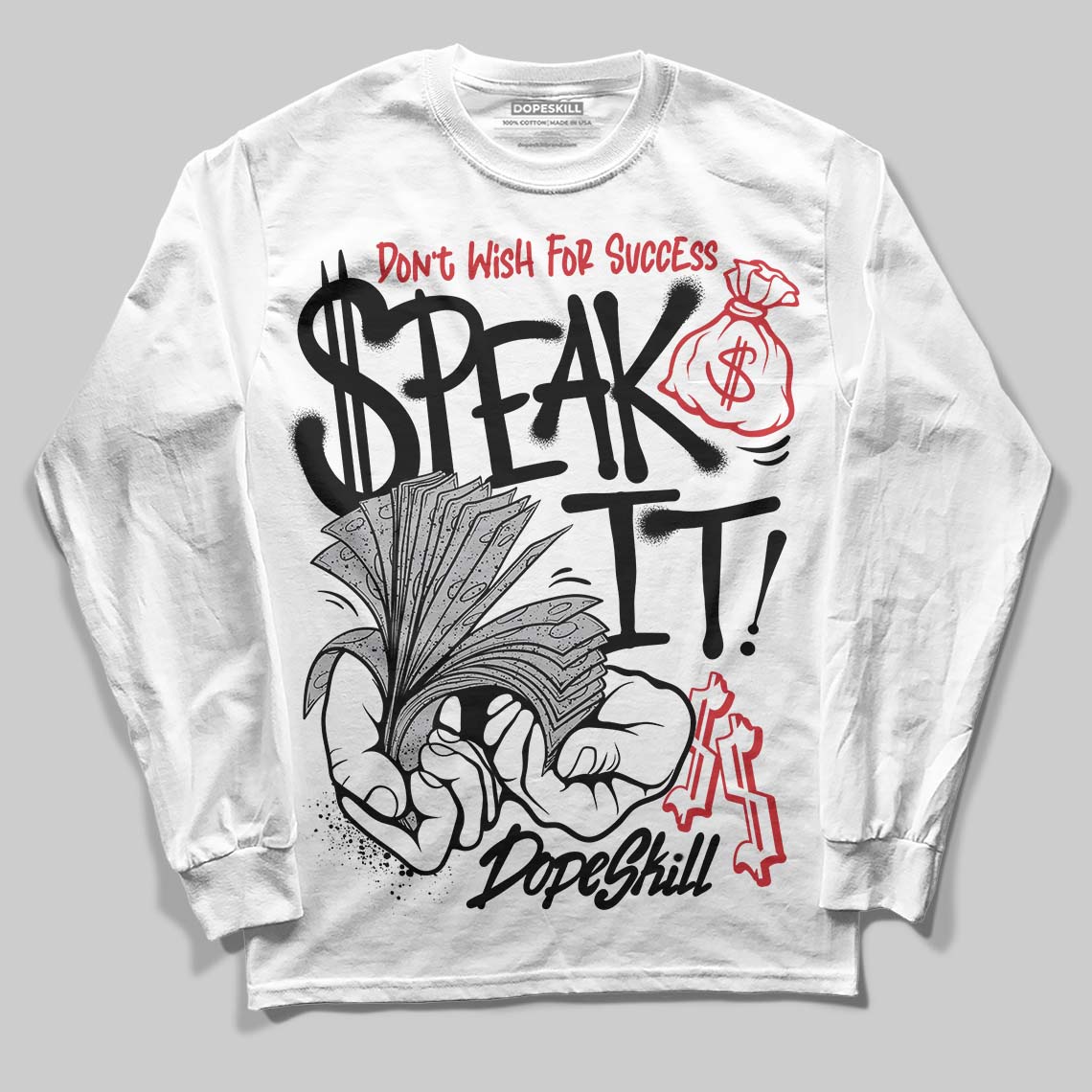 White Cement 4s superstreetwear Long Sleeve T-Shirt Speak It Graphic