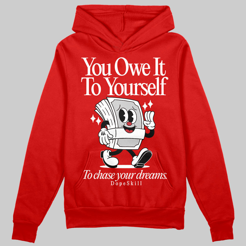 Bred Velvet 11s superstreetwear Red Hoodie Sweatshirt Owe It To Yourself Graphic