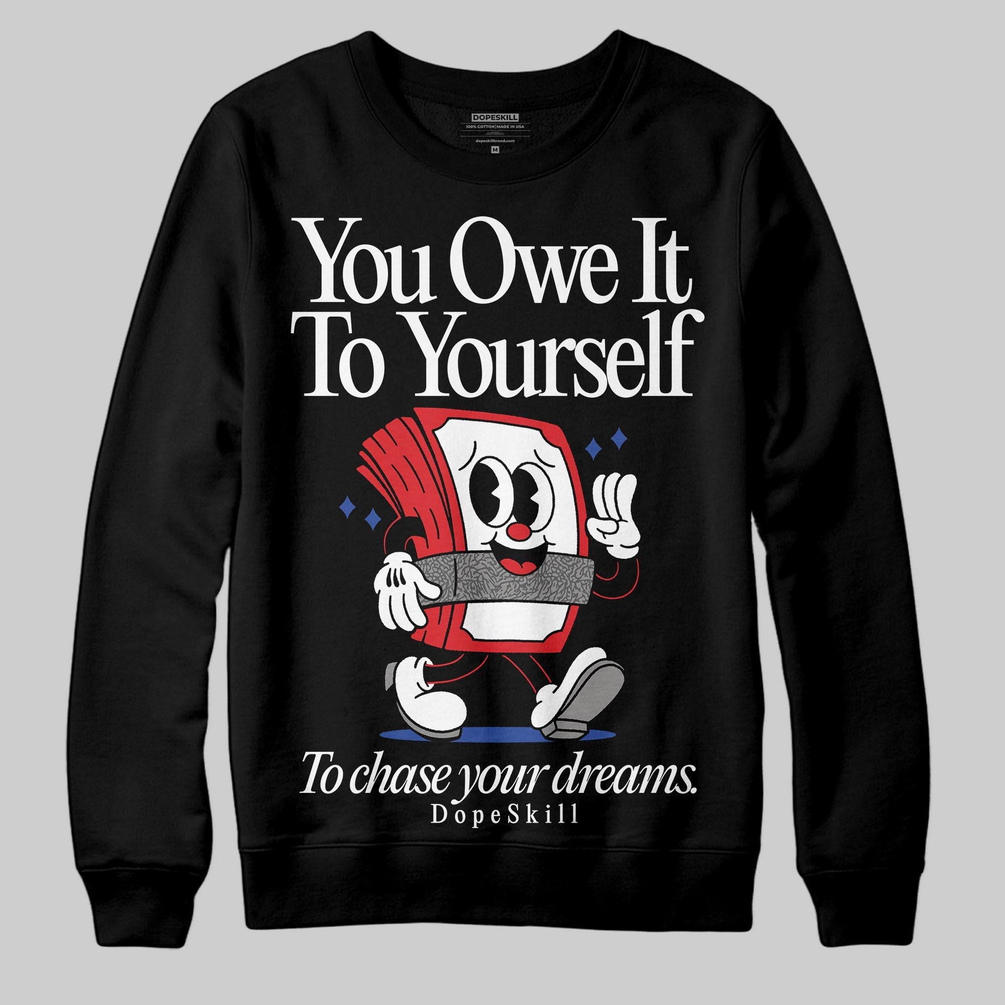 Seoul 2.0 3s superstreetwear Sweatshirt Owe It To Yourself Graphic