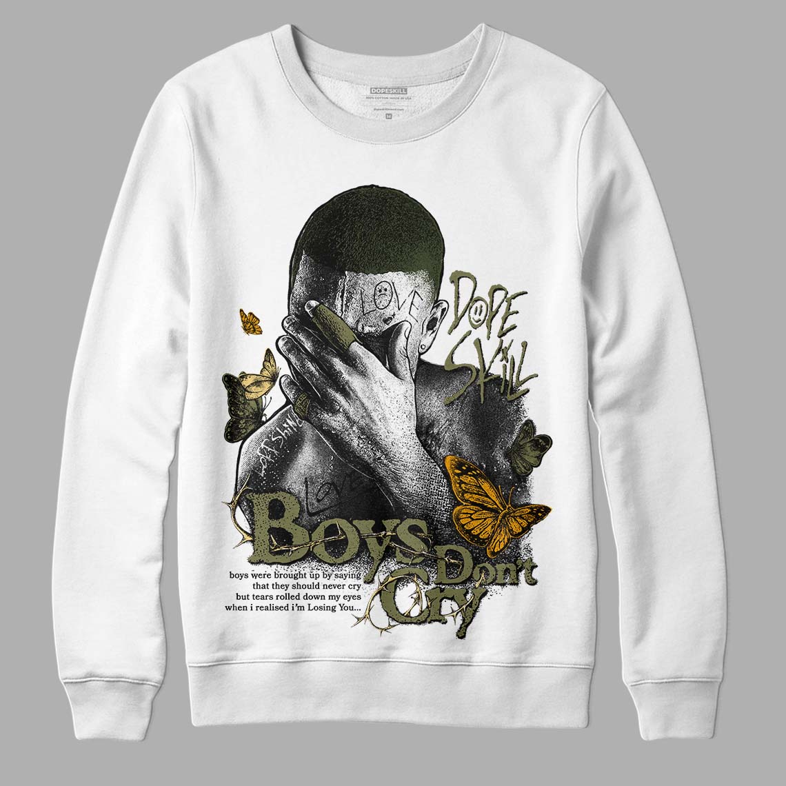 Craft Olive 4s superstreetwear Sweatshirt Boys Don't Cry Graphic