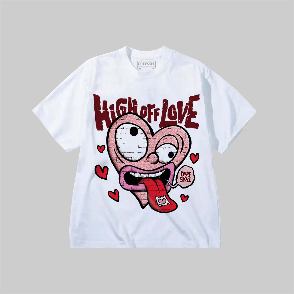 VALENTINE'S Day 3s superstreetwear Premium T-Shirt High Off Love Graphic