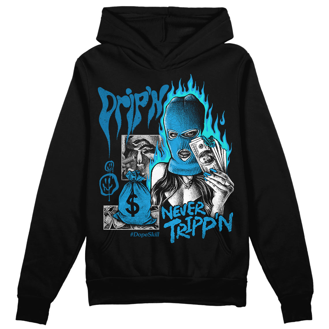 Military Blue 4s superstreetwear Hoodie Sweatshirt Drip'n Never Tripp'n Graphic
