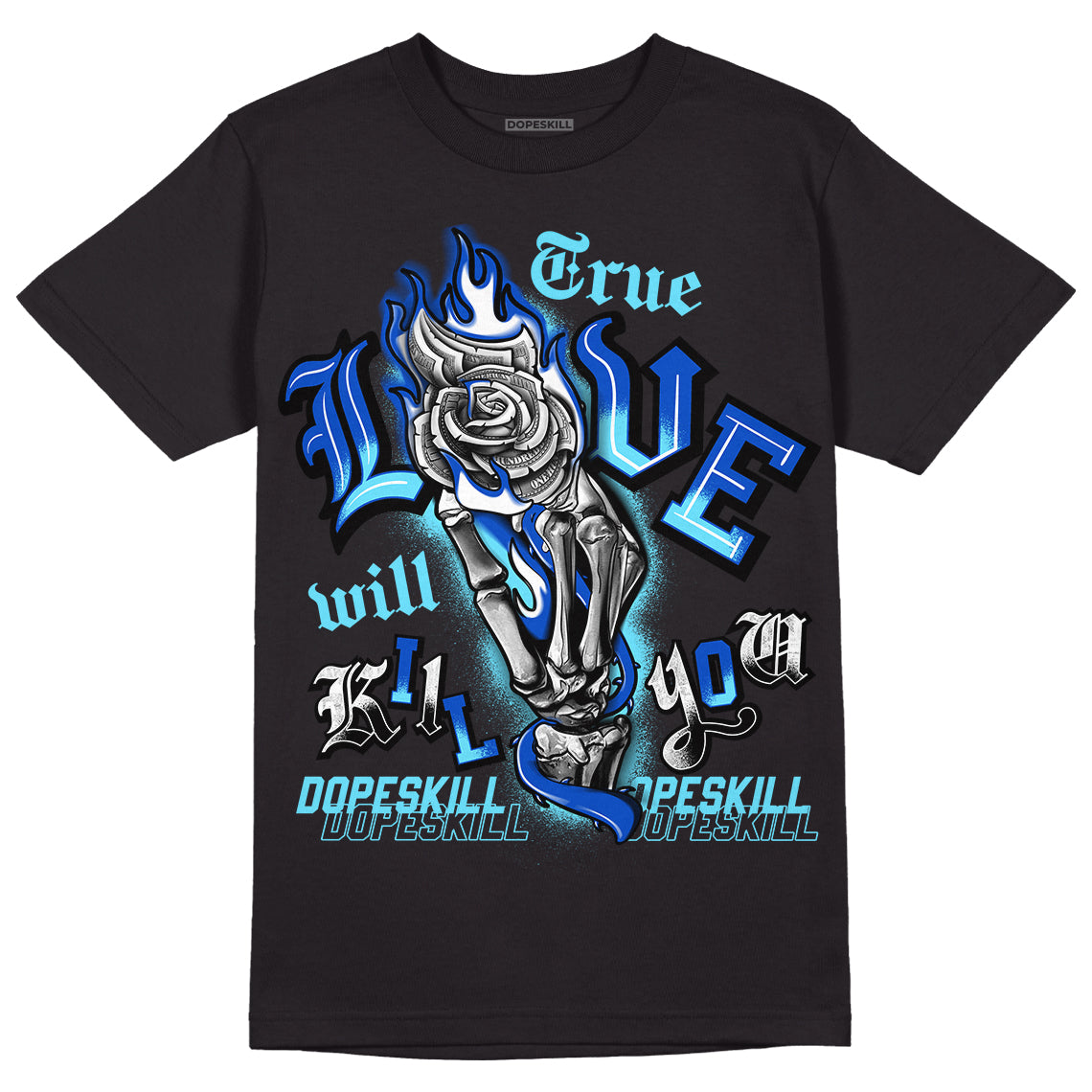 SB Dunk Argon superstreetwear T-Shirt True Love Will Kill You Graphic