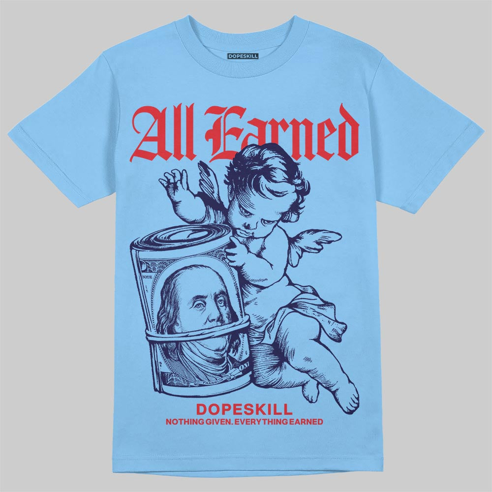 University Blue Collection superstreetwear T-Shirt All Earned Graphic
