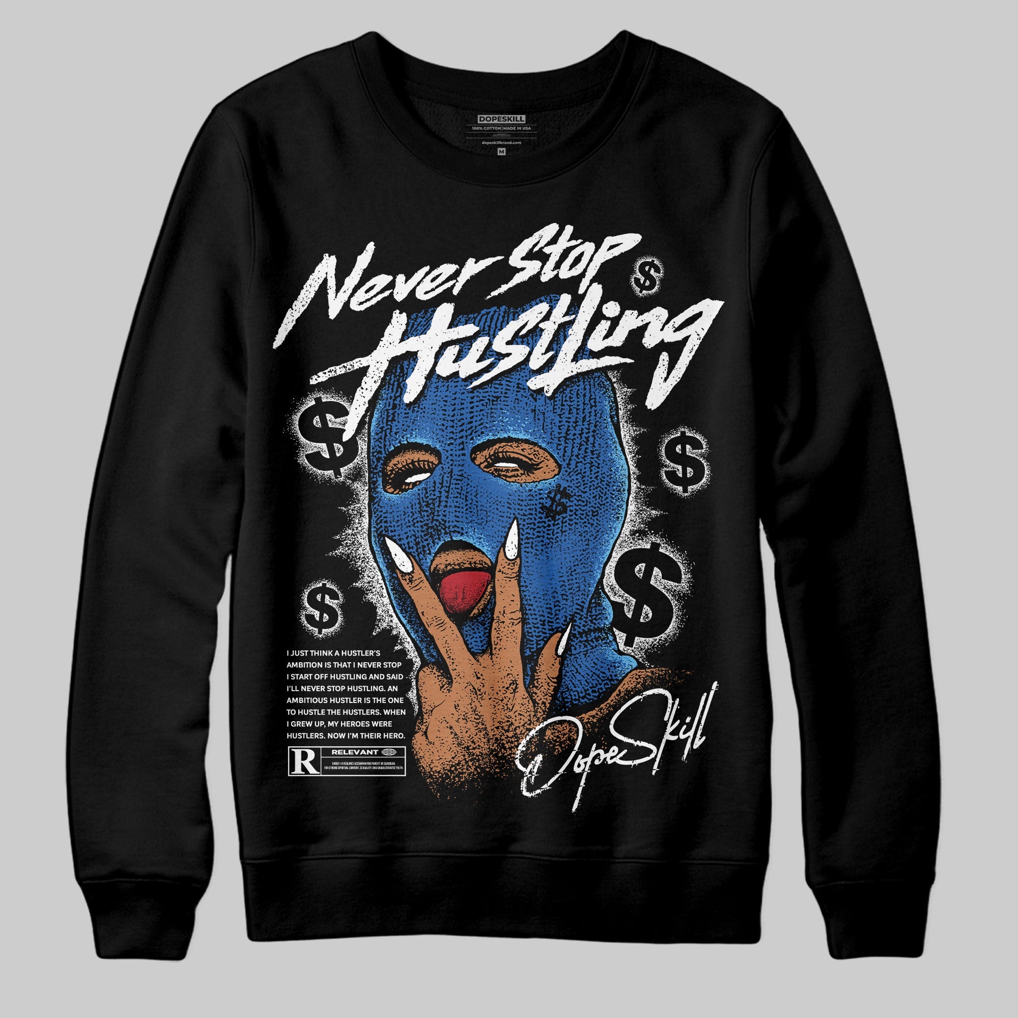 Blueberry 12s superstreetwear Sweatshirt Never Stop Hustling Graphic