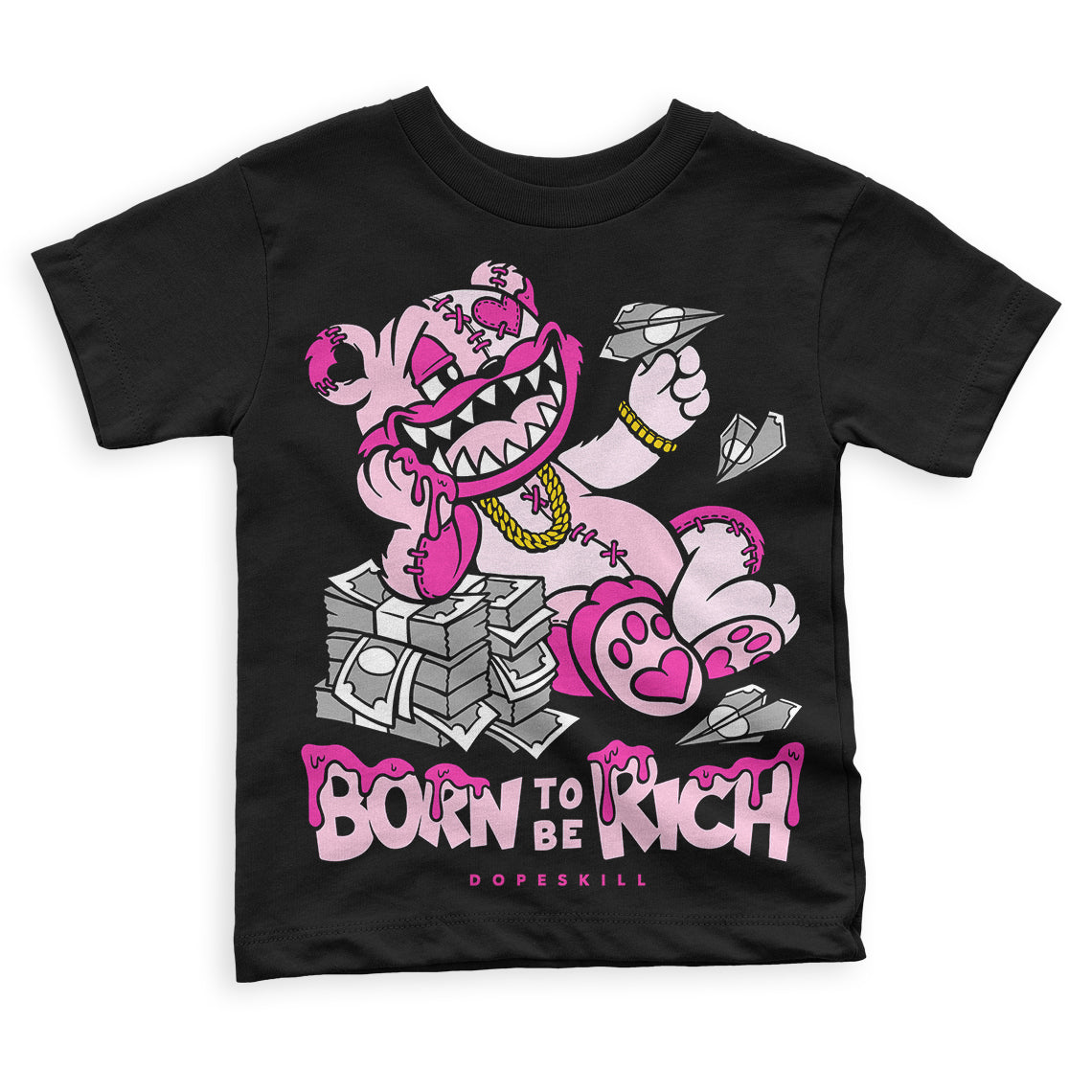 Triple Pink Dunk superstreetwear Toddler Kids T-shirt Born To Be Rich Graphic