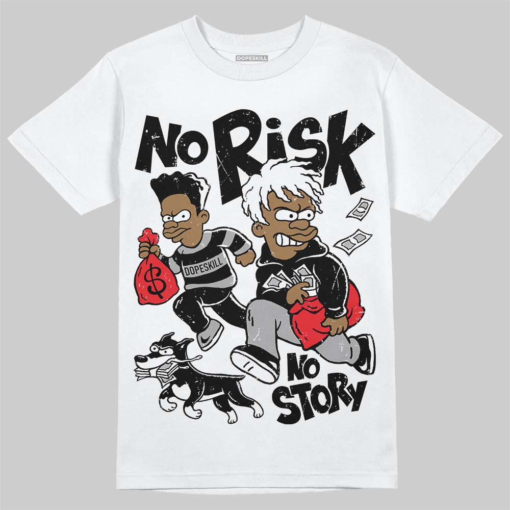 White Thunder 4s superstreetwear T-Shirt No Risk No Story Graphic
