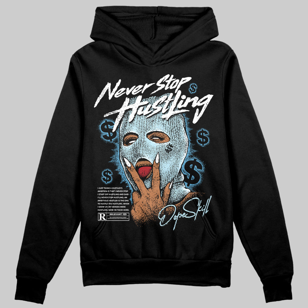 Legend Blue 11s superstreetwear Hoodie Sweatshirt Never Stop Hustling Graphic