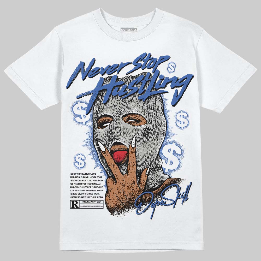 Lucky Shorts 3s superstreetwear T-Shirt Never Stop Hustling Graphic