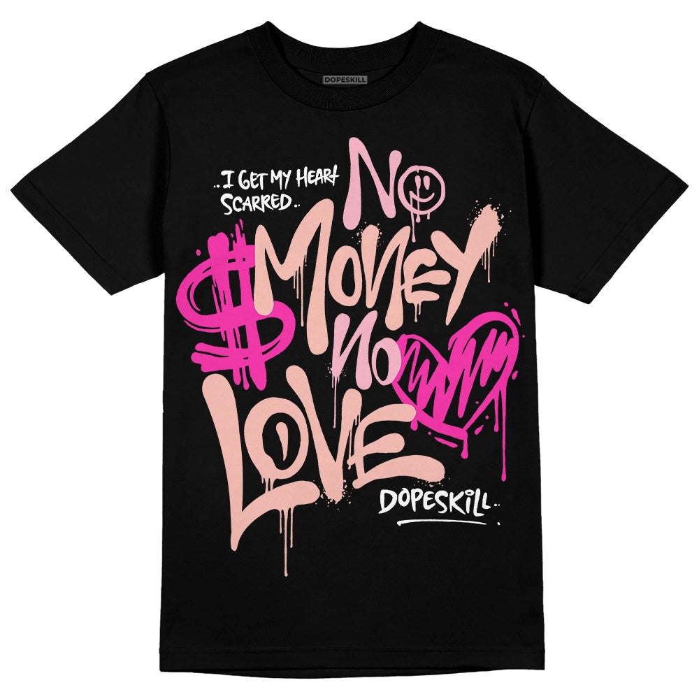 Legend Pink 11s superstreetwear T-Shirt No Money No Love Typo Graphic