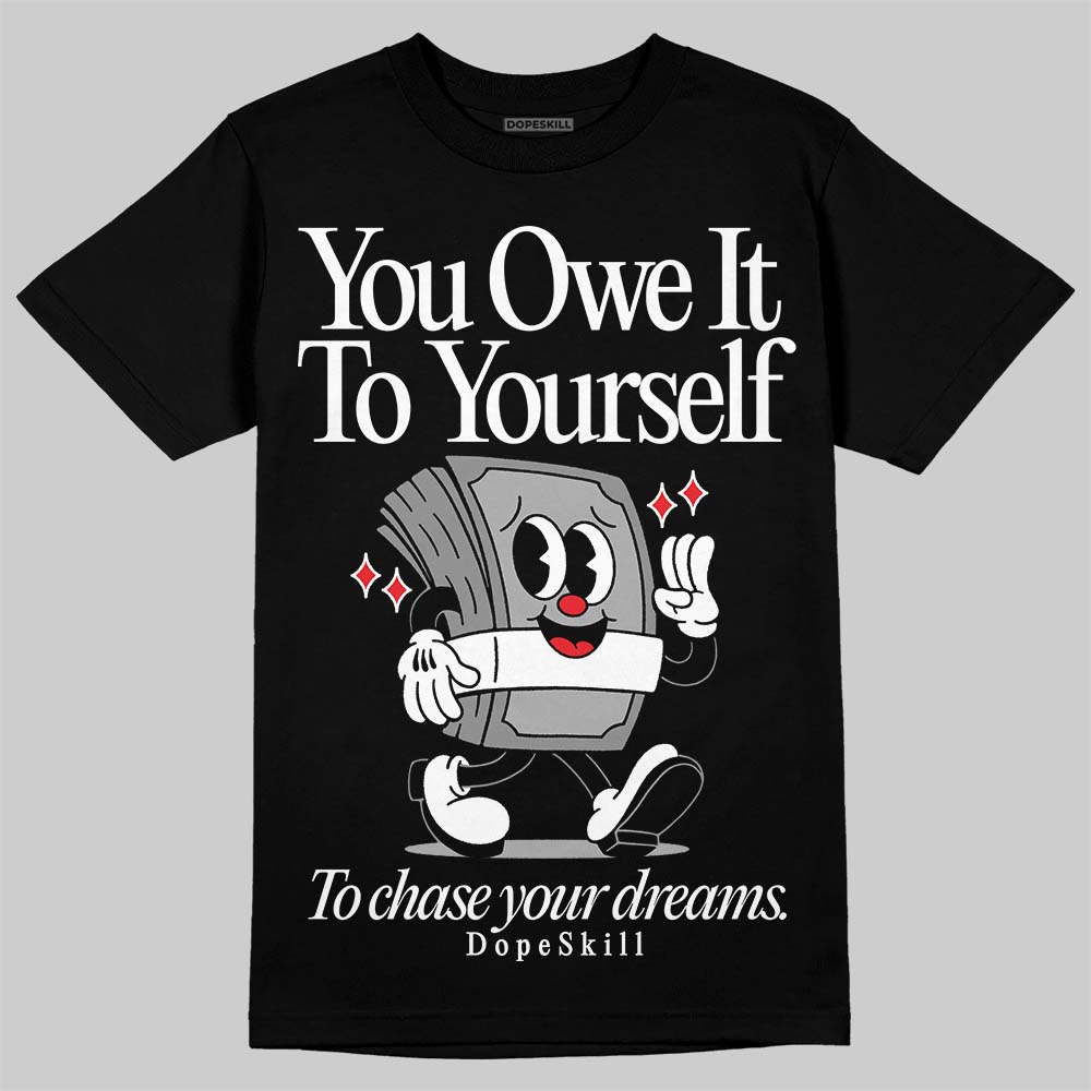 White Thunder 4s superstreetwear T-Shirt Owe It To Yourself Graphic