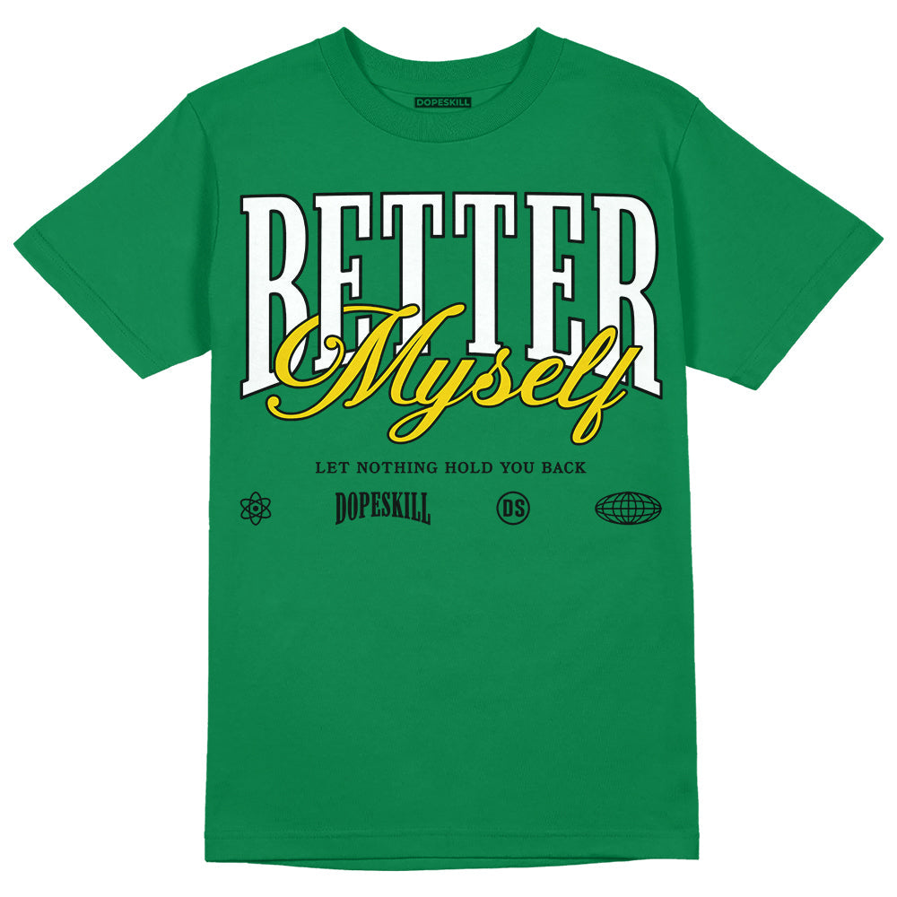 Lucky Green 5s superstreetwear Green T-shirt Better Myself Graphic