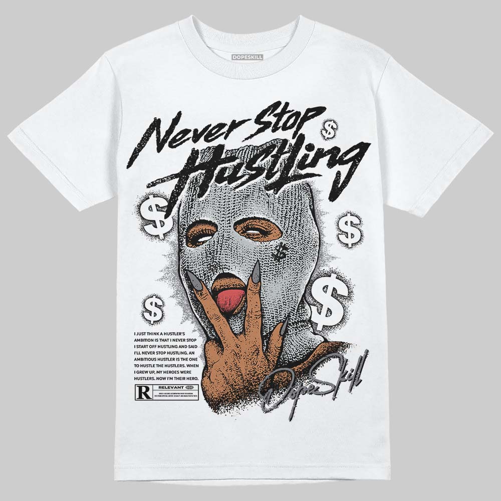 Fear 4s superstreetwear T-Shirt Never Stop Hustling Graphic