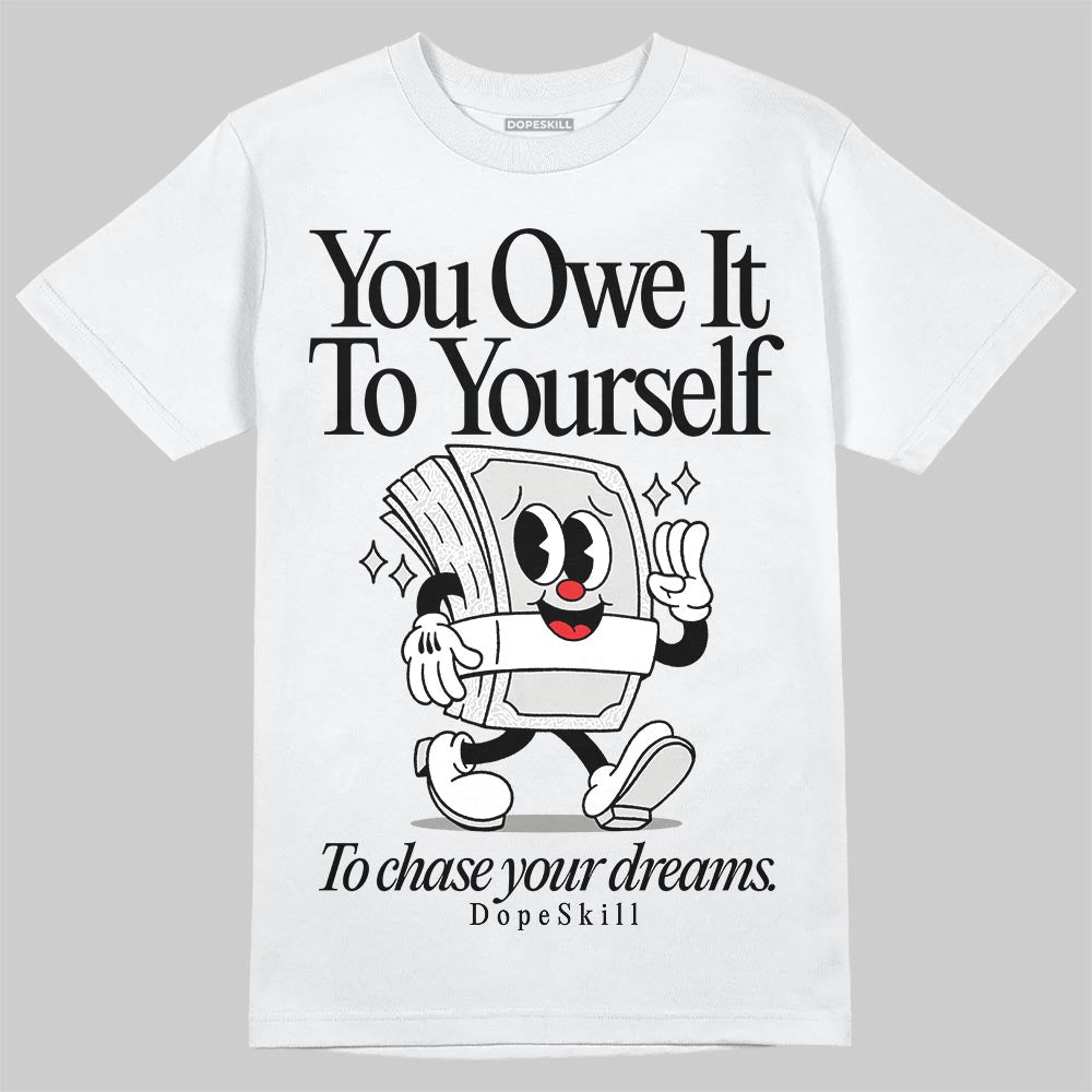 Pure Money 3s superstreetwear T-Shirt Owe It To Yourself Graphic