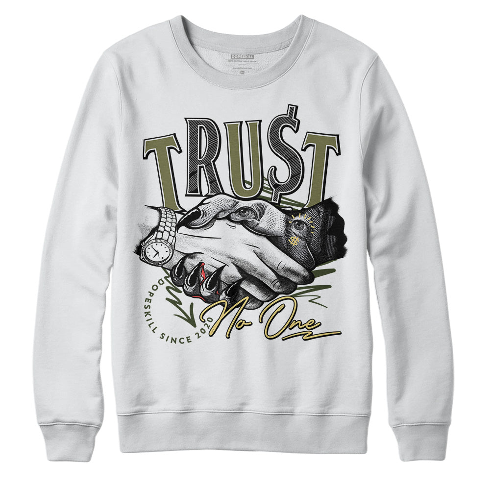 Craft Olive 4s superstreetwear Sweatshirt Trust No One Graphic