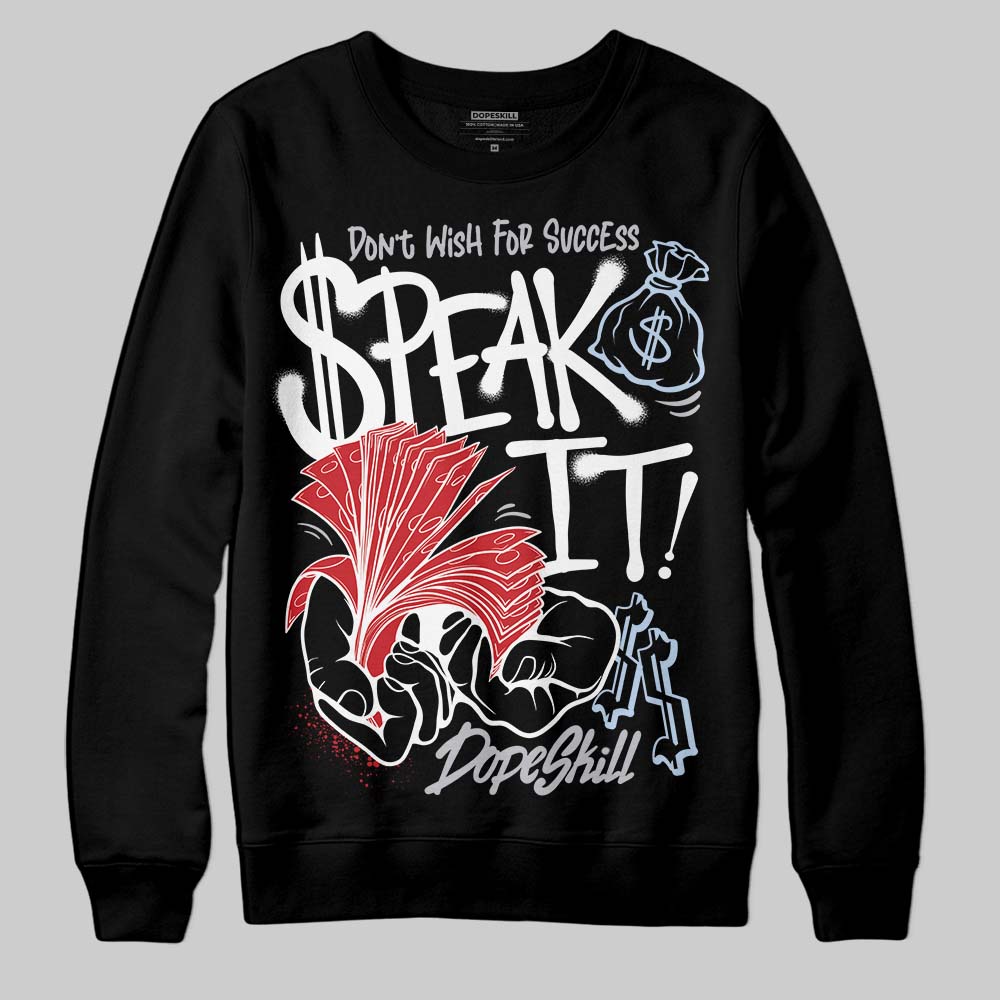 Black Metallic Reimagined 5s superstreetwear Sweatshirt Speak It Graphic