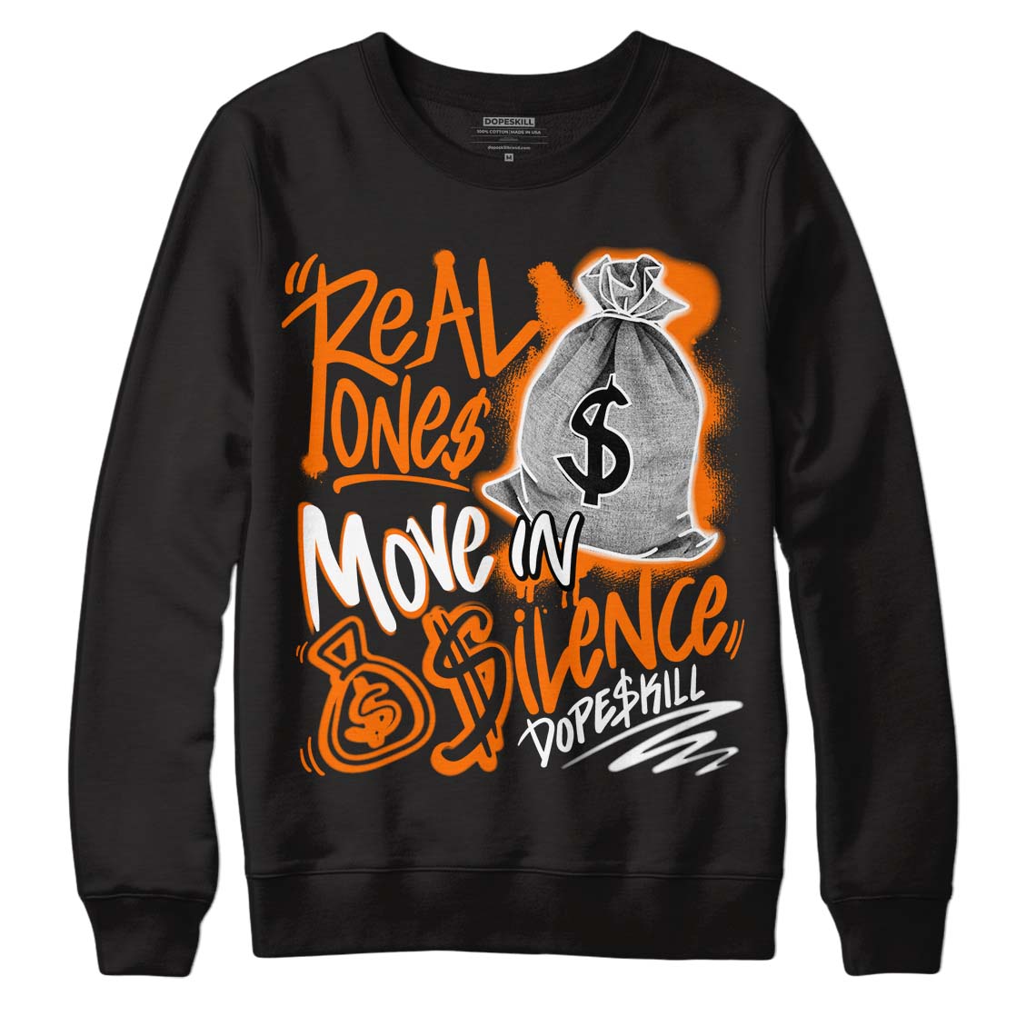 Dunk Low Magma Orange superstreetwear Sweatshirt Real Ones Move In Silence Graphic