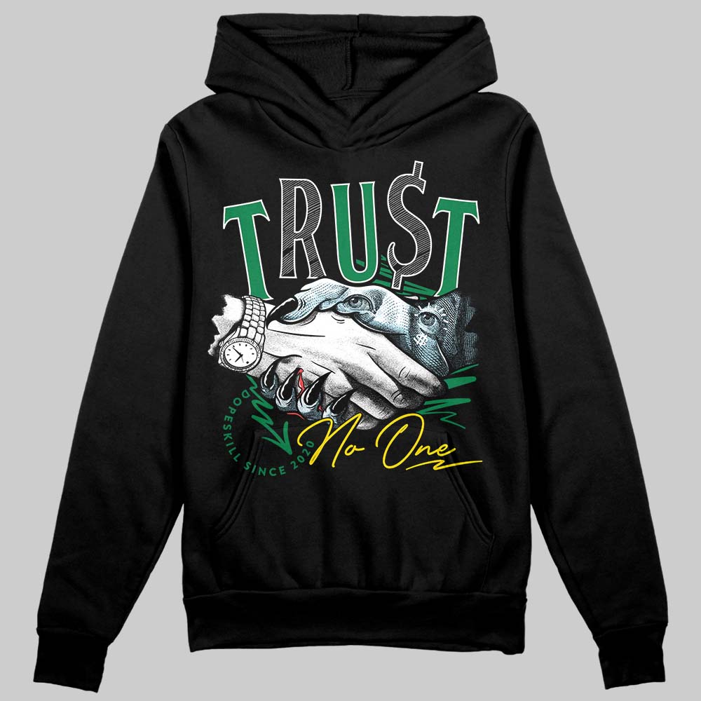 Lucky Green 5s superstreetwear Hoodie Sweatshirt Trust No One Graphic