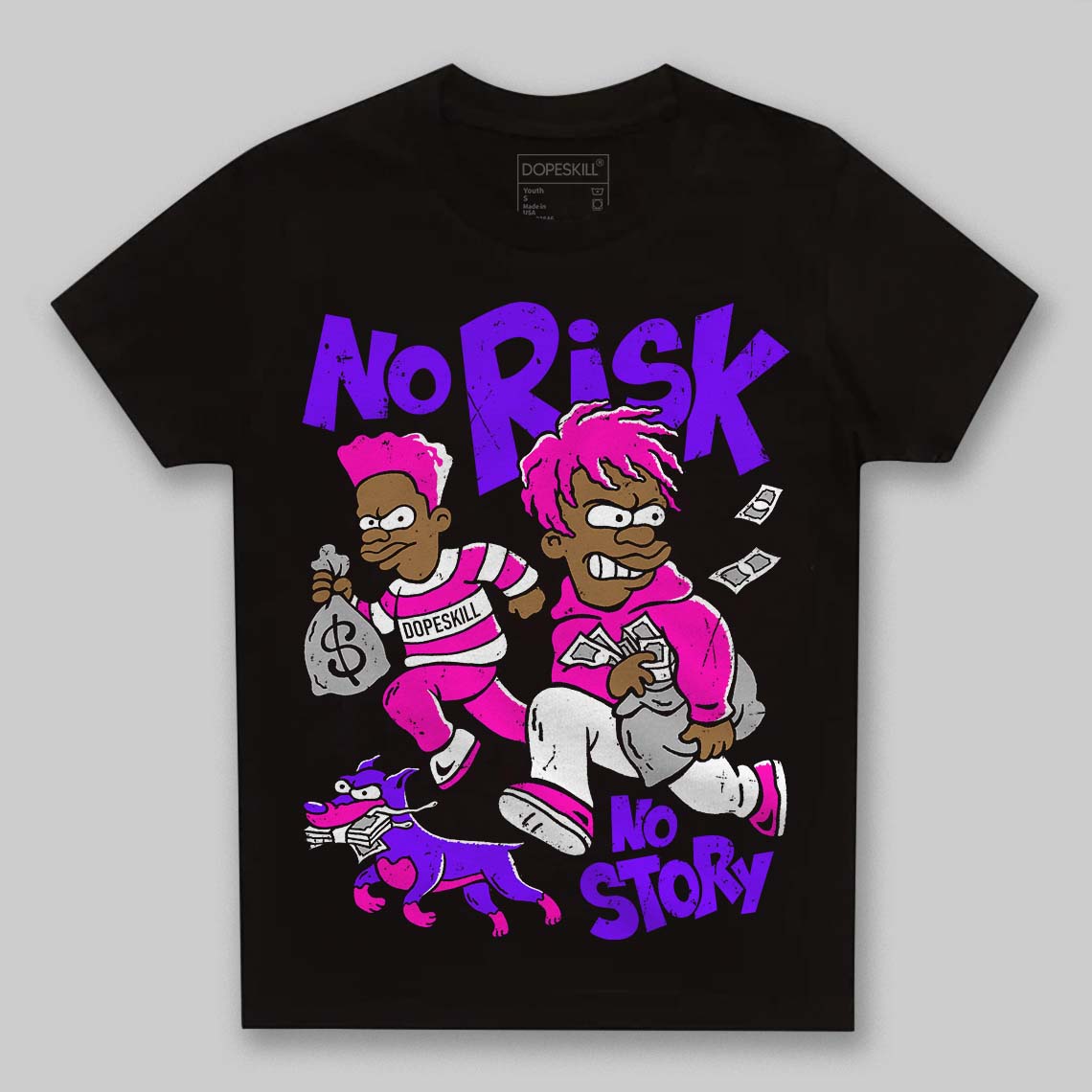 Dunk Active Fuchsia superstreetwear Toddler Kids T-shirt No Risk No Story Graphic