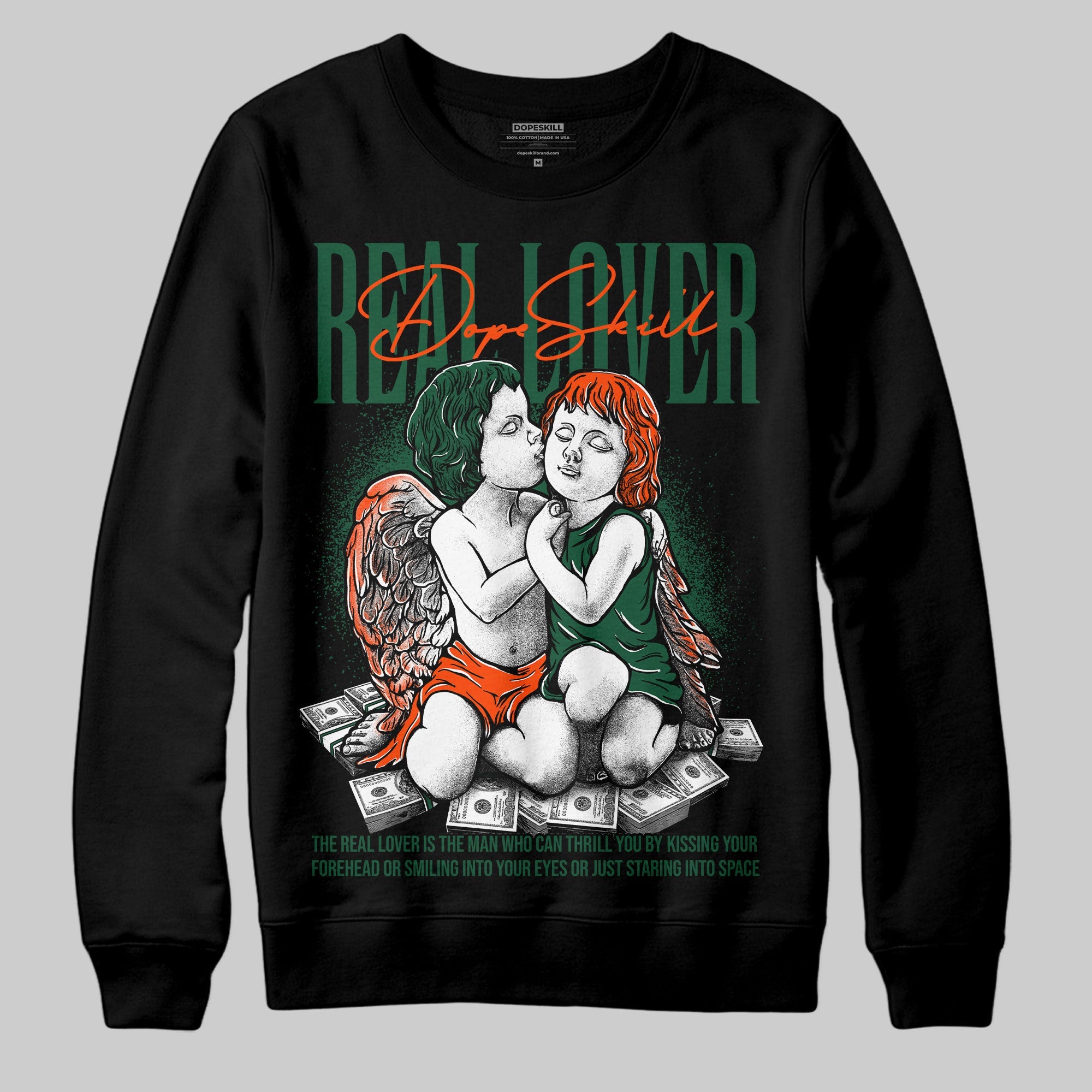 Dunk Low Team Dark Green Orange superstreetwear Sweatshirt Real Lover Graphic