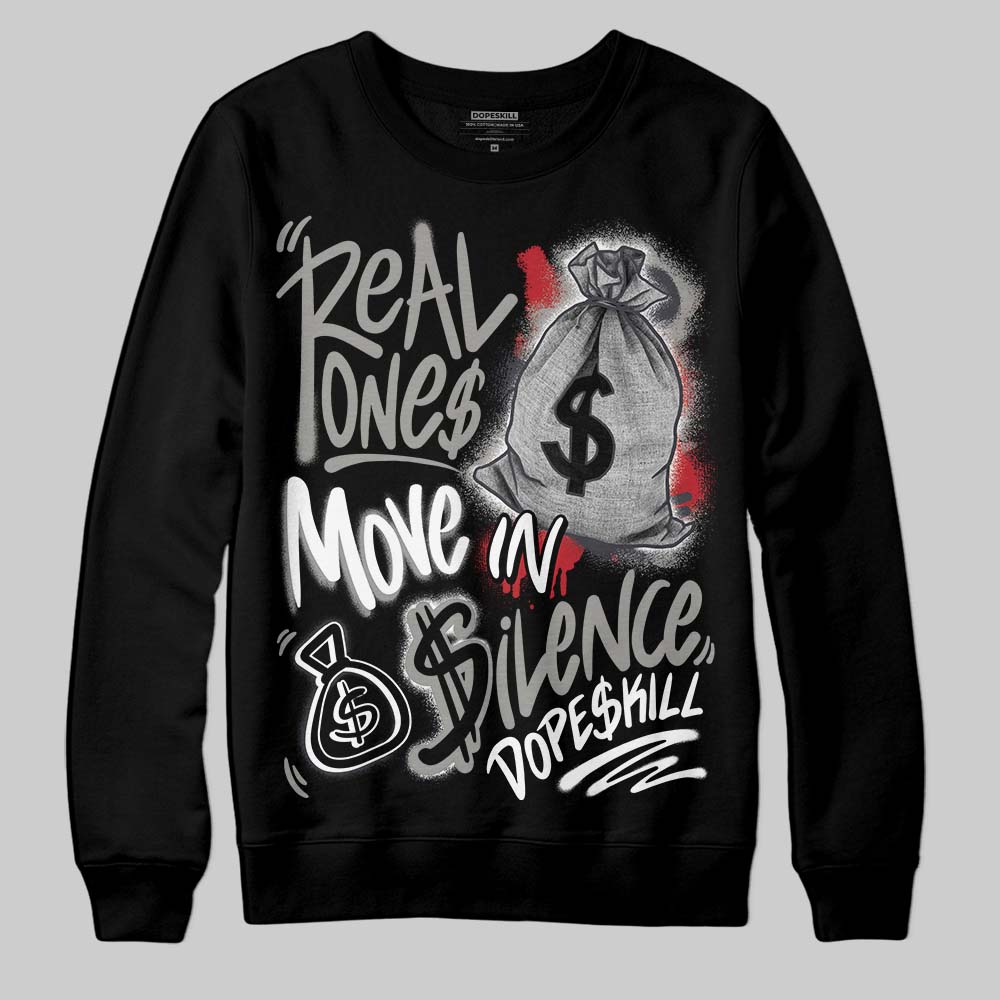 Black Cat 3s superstreetwear Sweatshirt Real Ones Move In Silence Graphic