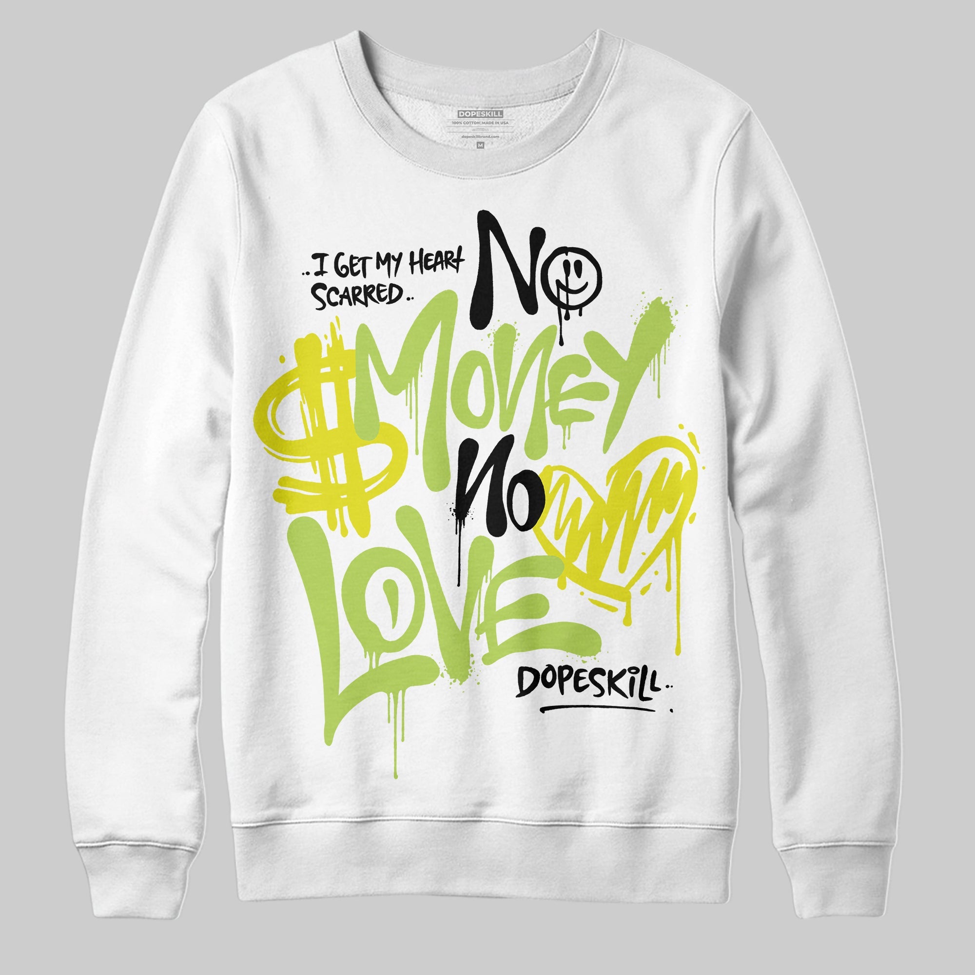 Bright Cactus 13s superstreetwear Sweatshirt No Money No Love Typo Graphic