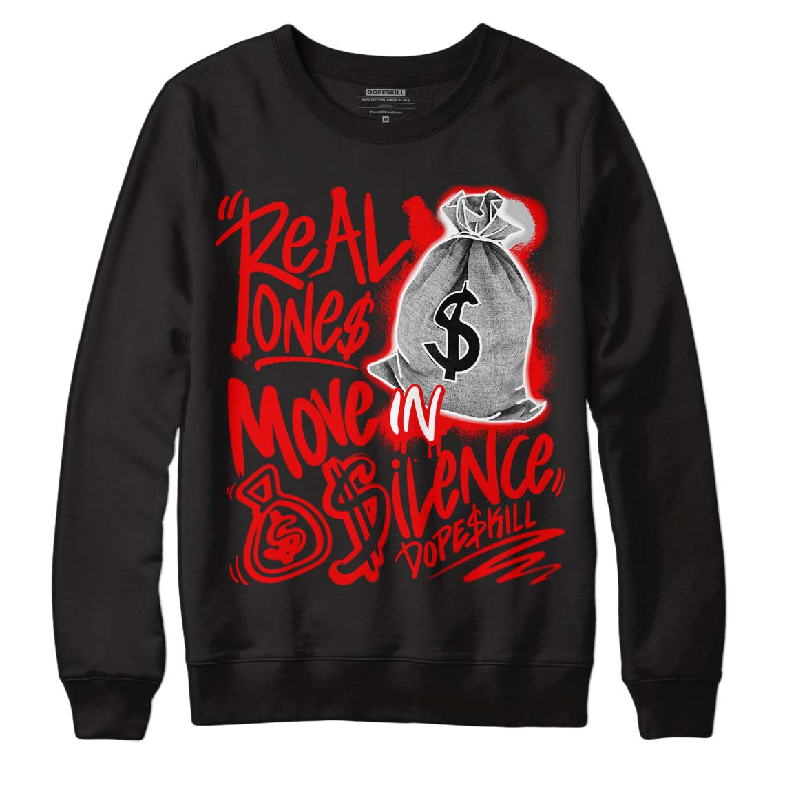Cherry 11s superstreetwear Sweatshirt Real Ones Move In Silence Graphic