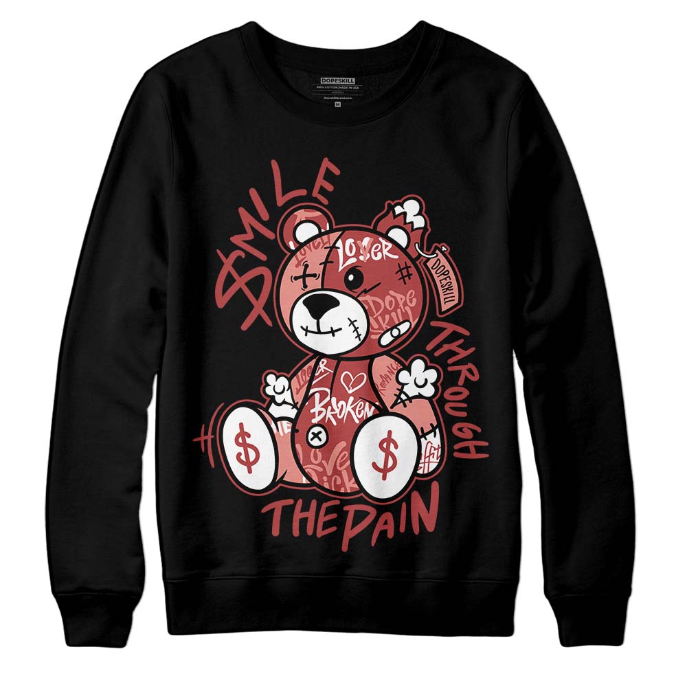 Dune Red 13s superstreetwear Sweatshirt Smile Through The Pain Graphic