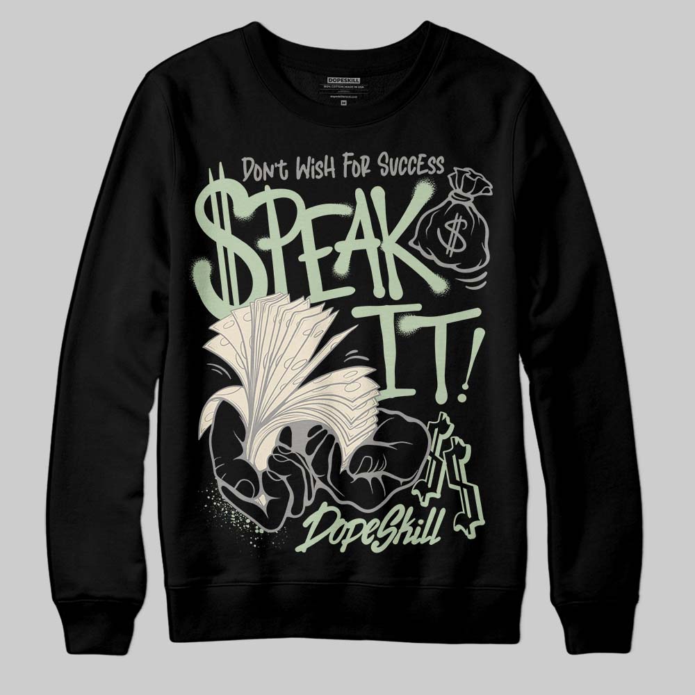 Seafoam 4s 2025 superstreetwear Sweatshirt Speak It Graphic