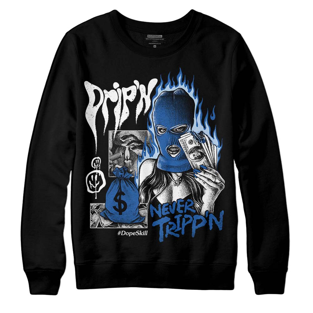 Space Jam 11s superstreetwear Sweatshirt Drip'n Never Tripp'n Graphic