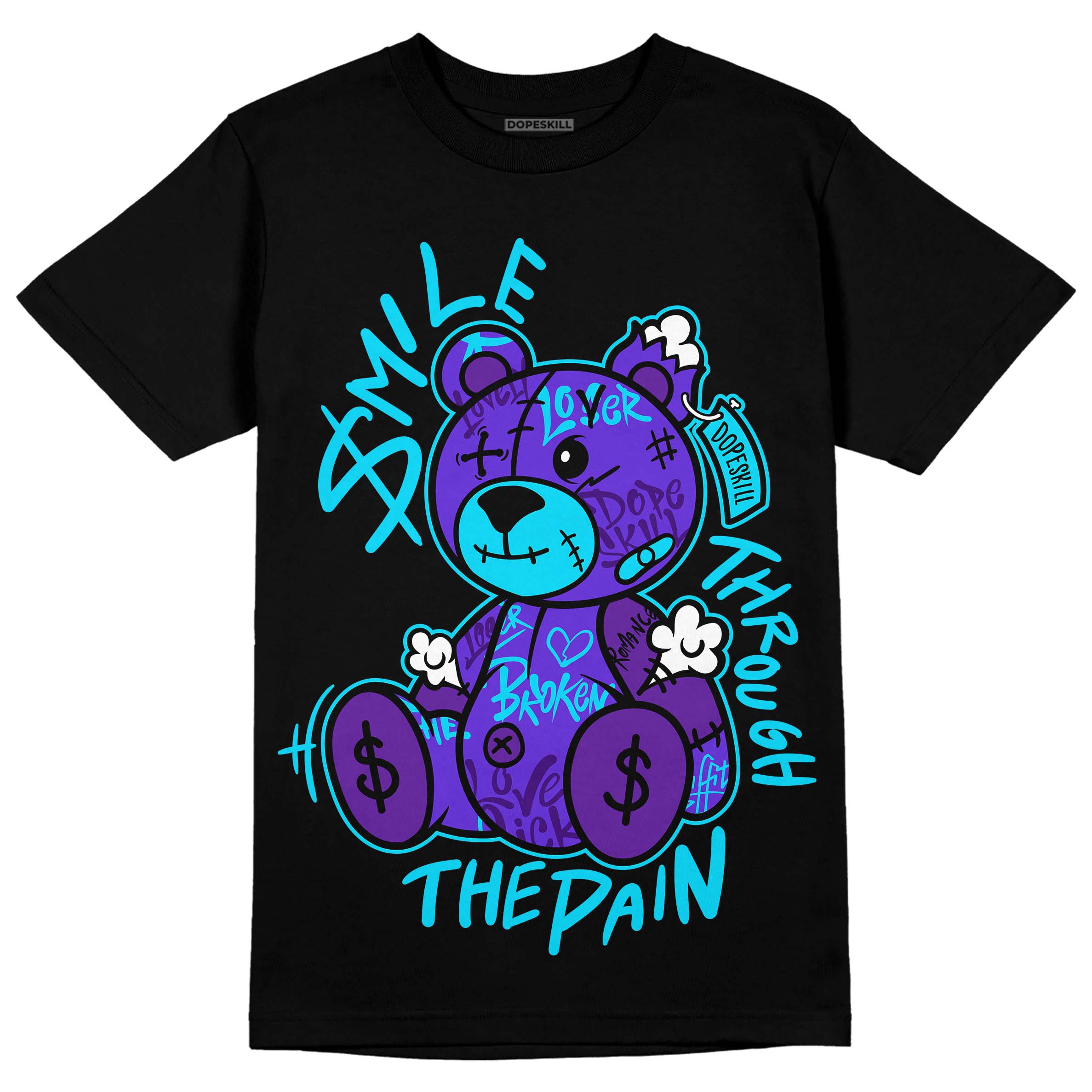 Aqua 6s superstreetwear T-Shirt Smile Through The Pain Graphic