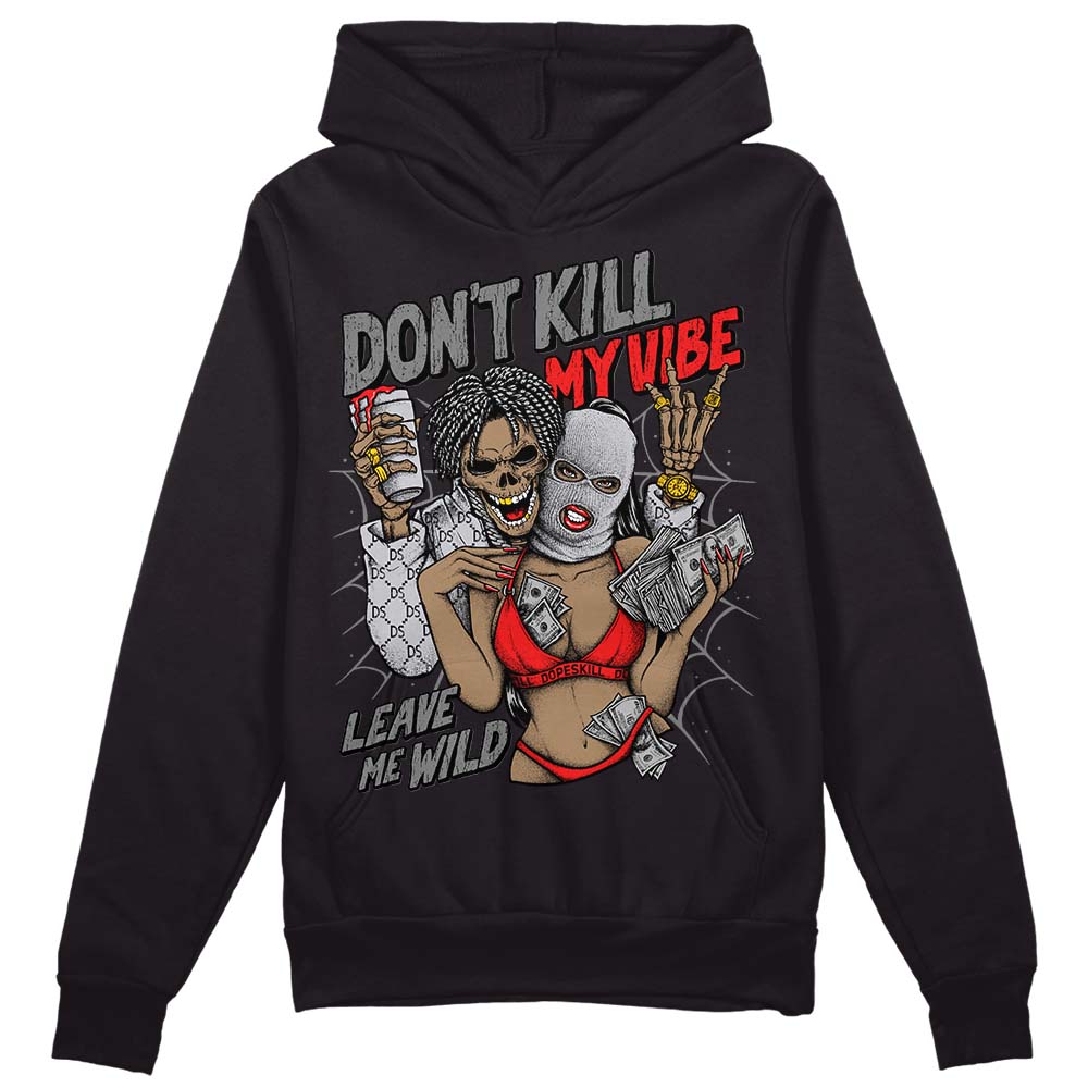 Grey Collection superstreetwear Hoodie Sweatshirt Don't Kill My Vibe Graphic