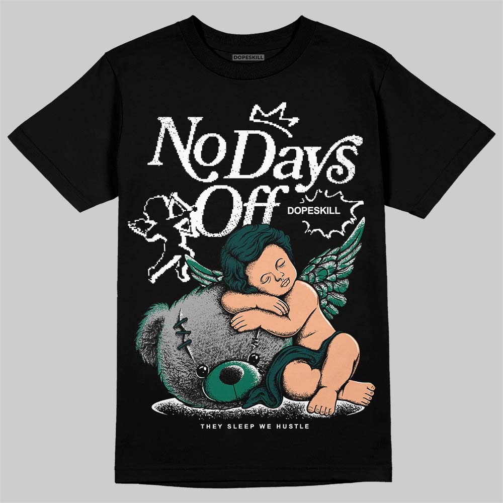 Oxidized Green 4s superstreetwear T-Shirt New No Days Off Graphic