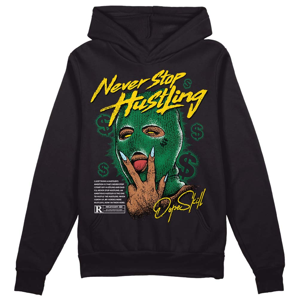 Lucky Green 5s superstreetwear Hoodie Sweatshirt Never Stop Hustling Graphic