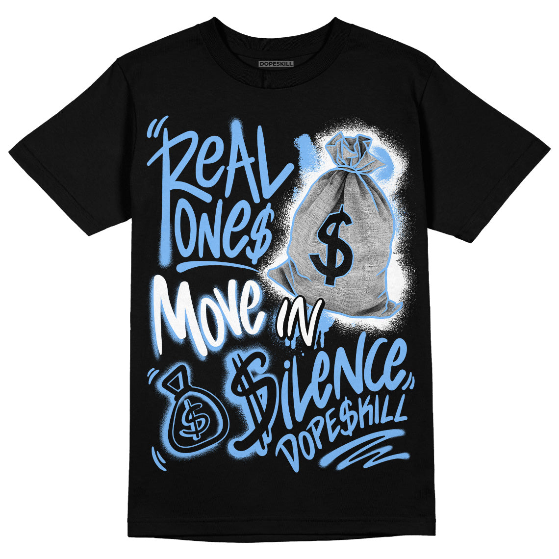 AJ 6 University Blue superstreetwear T-Shirt Real Ones Move In Silence Graphic