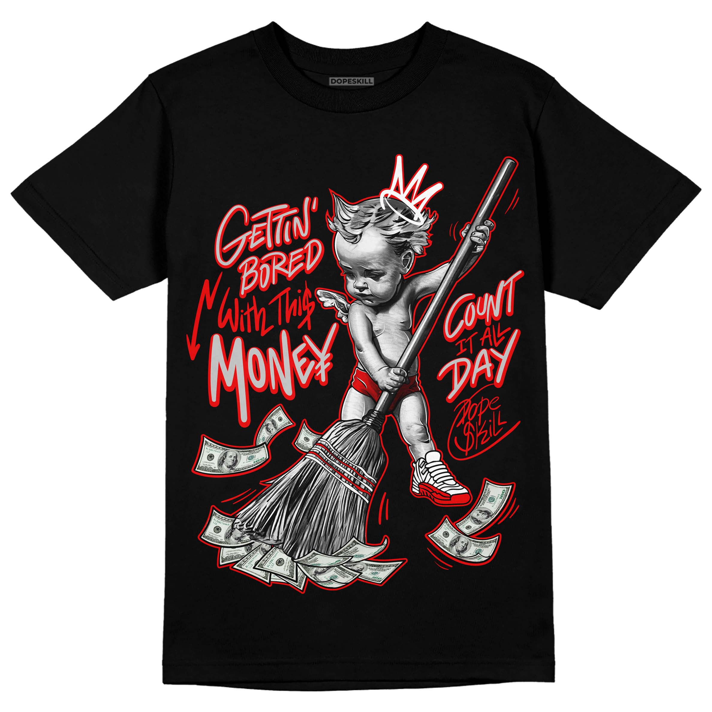 Cherry 12s superstreetwear T-Shirt Gettin Bored With This Money Graphic