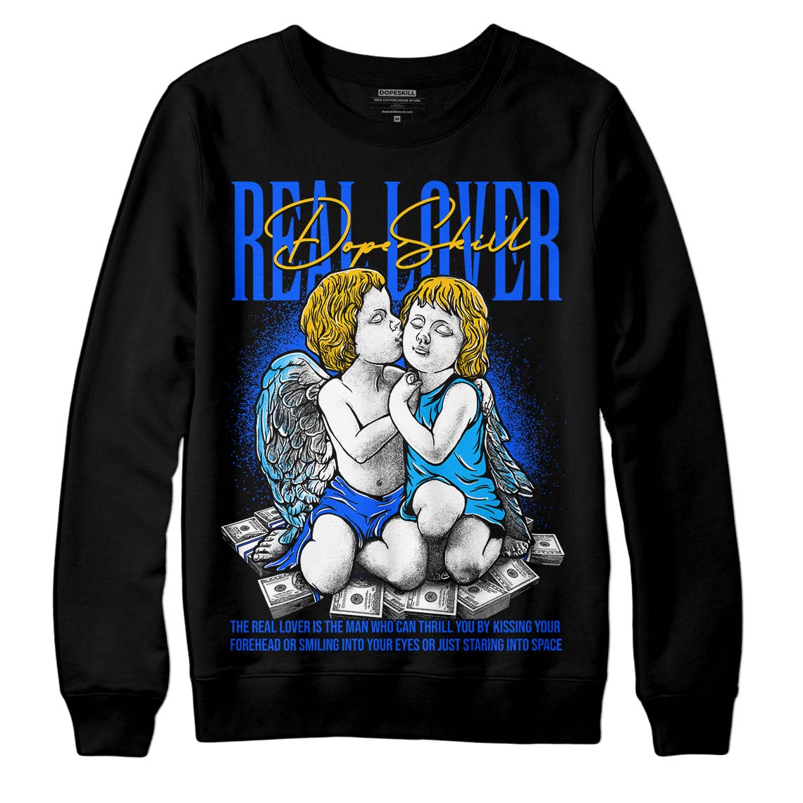 Royal Blue Collection superstreetwear Sweatshirt Real Lover Graphic
