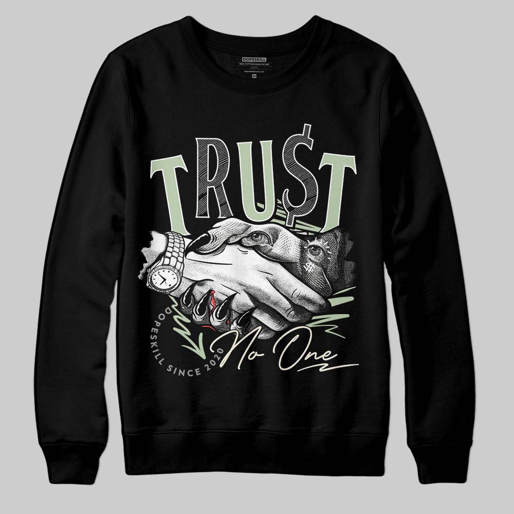 Seafoam 4s 2025 superstreetwear Sweatshirt Trust No One Graphic