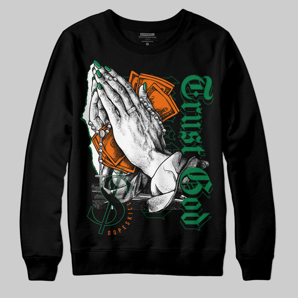 Green Collection superstreetwear Sweatshirt Trust God Graphic