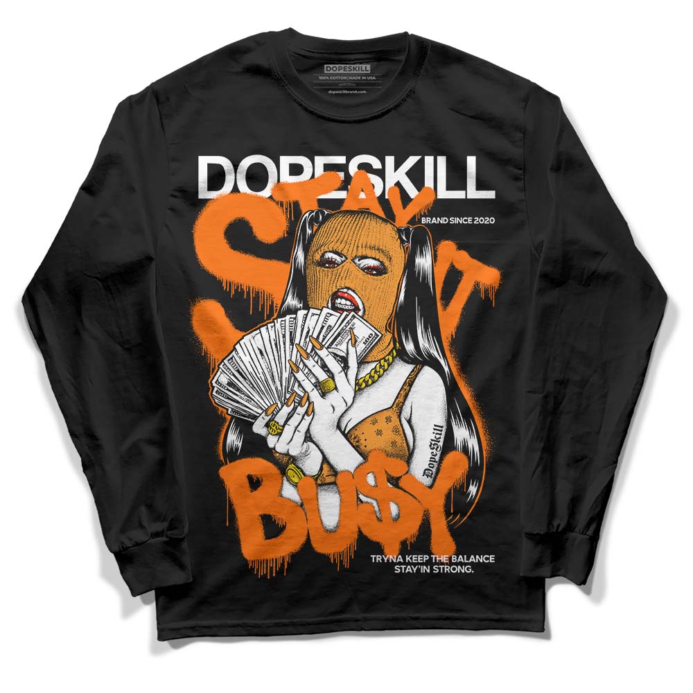 Orange Black White superstreetwear Long Sleeve T-Shirt Stay It Busy Graphic