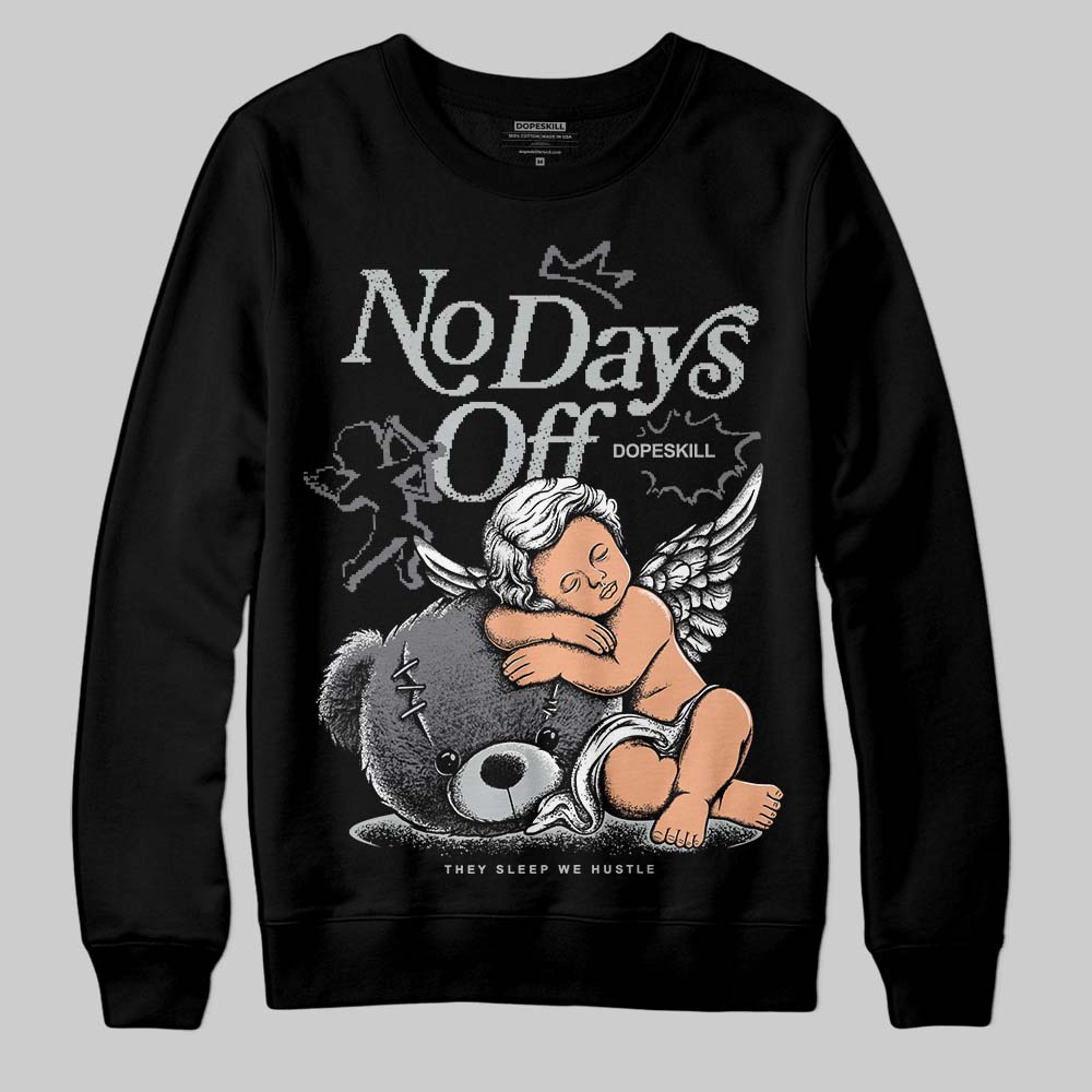 Fear 4s superstreetwear Sweatshirt New No Days Off Graphic