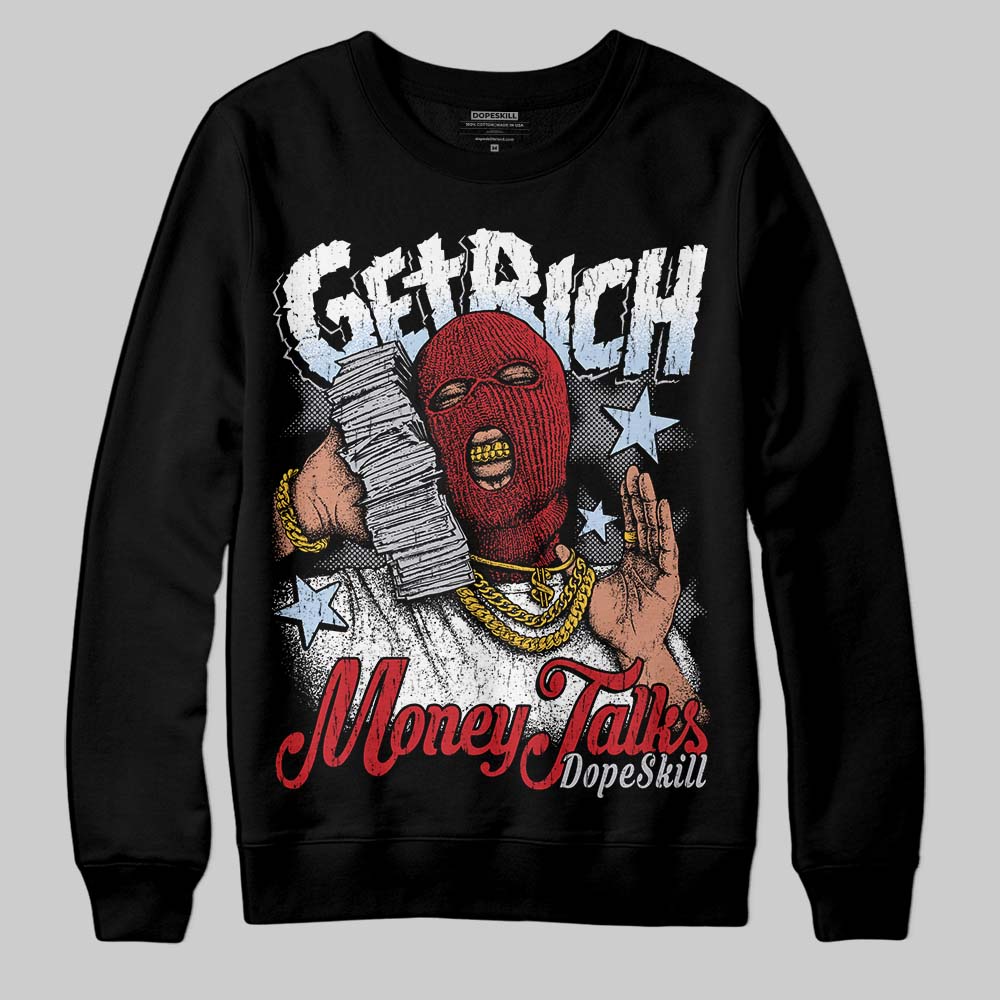 Black Metallic Reimagined 5s superstreetwear Sweatshirt Get Rich Graphic