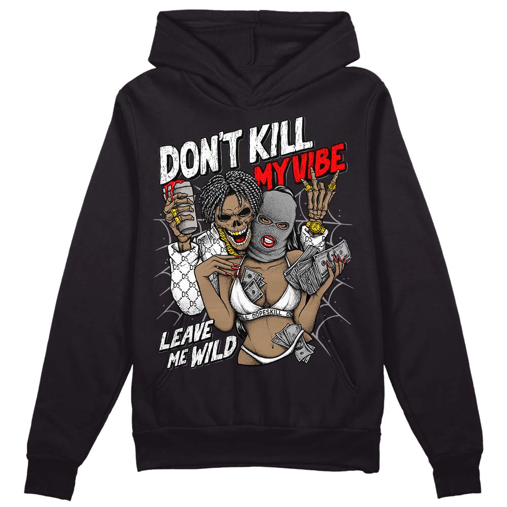 Black and White Collection superstreetwear Hoodie Sweatshirt Don't Kill My Vibe Graphic