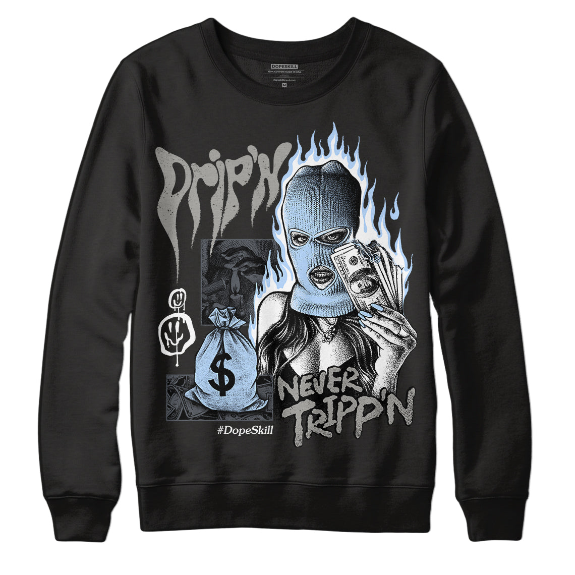 Cool Grey 11s superstreetwear Sweatshirt Drip'n Never Tripp'n Graphic